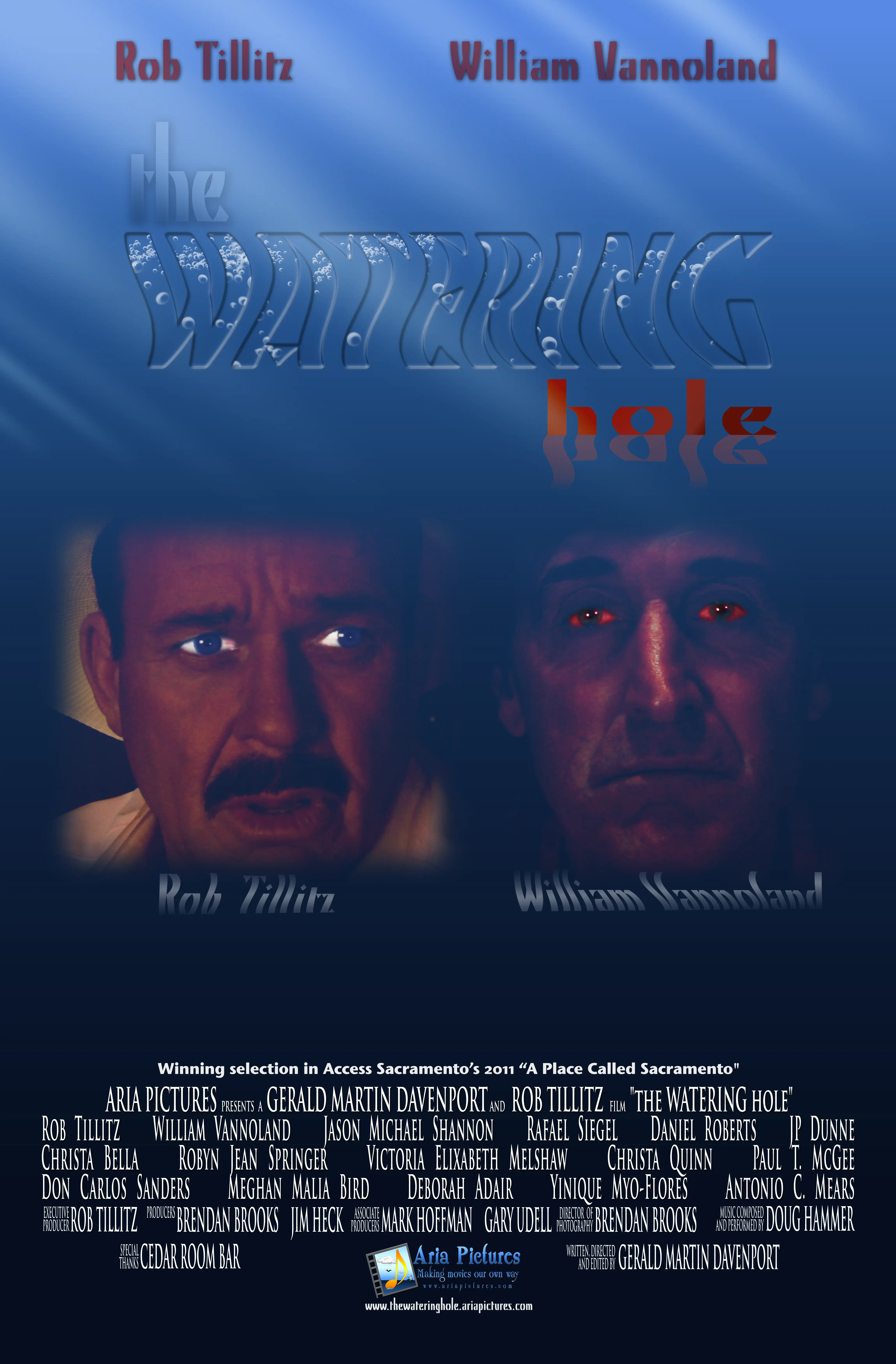 the WATERING hole (2011) poster with David and Nicor with actor names Rob Tillitz and William Vannoland.