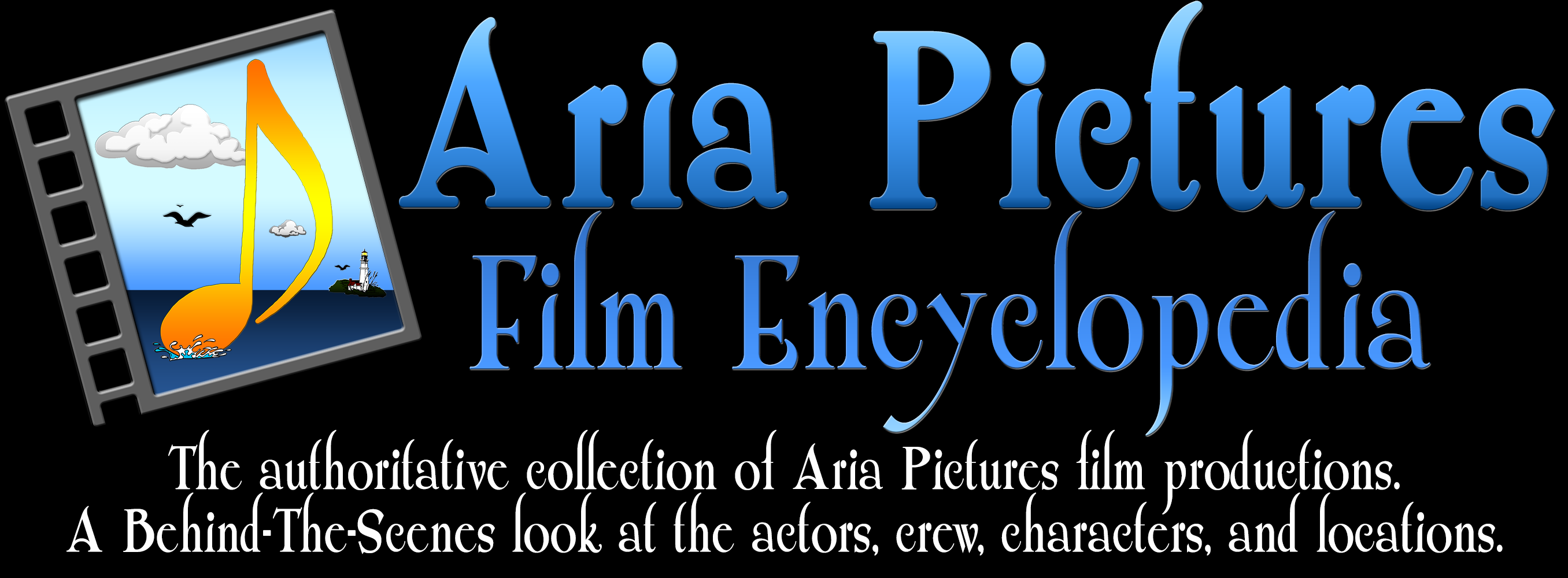 Aria Pictures Films Encyclopedia - The Authoritative Collection.